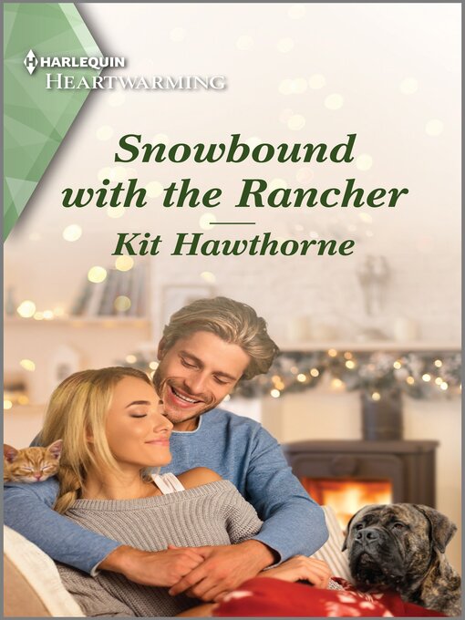 Title details for Snowbound with the Rancher by Kit Hawthorne - Available